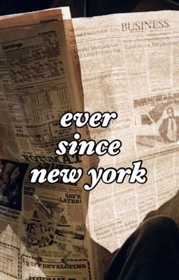 ever since new york || h.s.