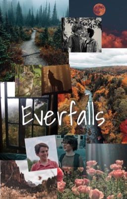 Everfalls •Reddie•