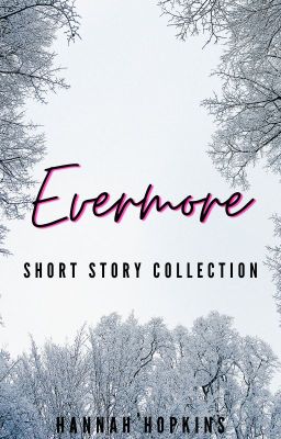 Evermore: A Collection of Short Stories