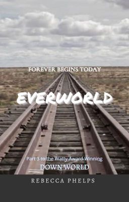 EverWorld (Book 3 of the Down World Series)