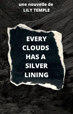 Every clouds has a silver lining