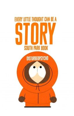 Every little thought can be a story {South Park Book}