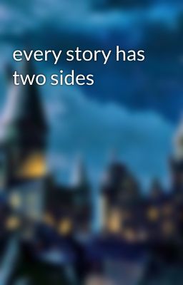 every story has two sides