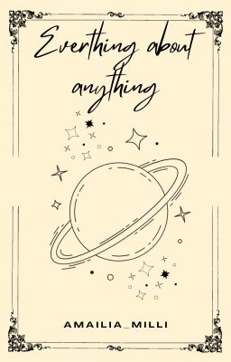 Everything about anything