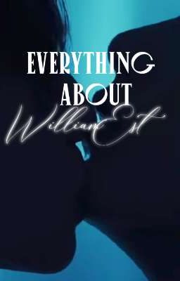 Everything about WilliamEst 