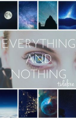 everything and nothing