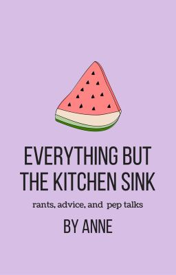 everything but the kitchen sink