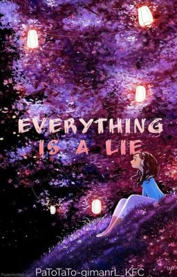 ♤everything is a lie♤ 