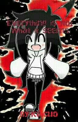 Everything is Not What it Seems (Jeff the killer X Poltergeist)