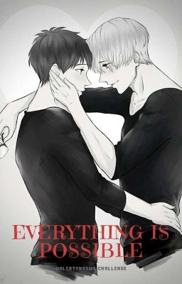 Everything is possible - Victuuri Au [Oneshot]