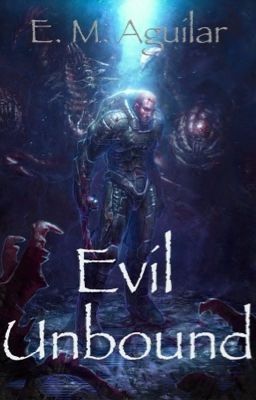 Evil Unbound (Litrpg)