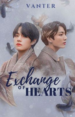 Exchange of Hearts [KookTae] 