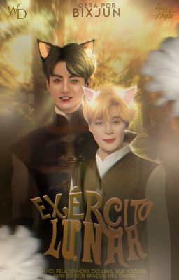 EXÉRCITO LUNAR • JIKOOK ✔