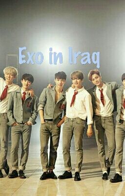 Exo in Iraq ❤