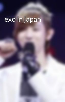 exo in japan