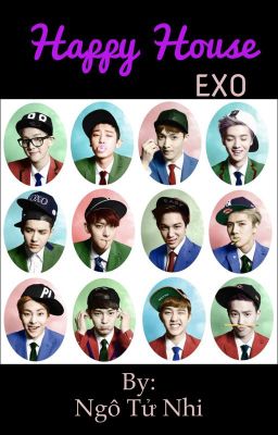 [EXO][OT12] Happy House