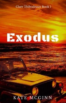 Exodus (Clare Thibodeaux Series Book 1)