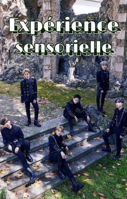 « Expérience sensorielle » - Oneus ✔