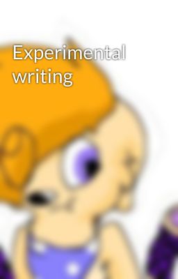 Experimental writing