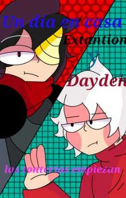 Extantion Y Dayden su historia xd