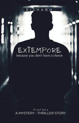 EXTEMPORE