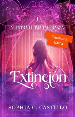 Extinción - Nuestra última esperanza [Saga: LVDLO #1]