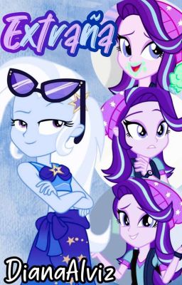 Extraña ✧ Starxie. 