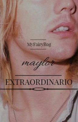 Extraordinario • maylor