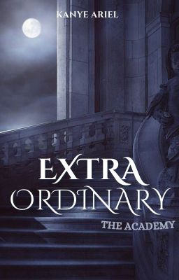 Extraordinary: The Academy