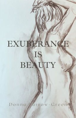 Exuberance Is Beauty (Book 1)