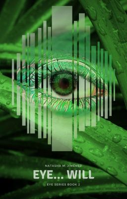 Eye will