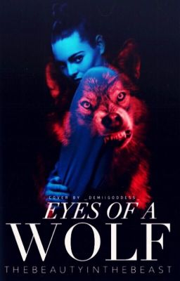 Eyes of a Wolf