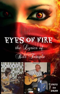 Eyes of Fire (a collection of song lyrics)