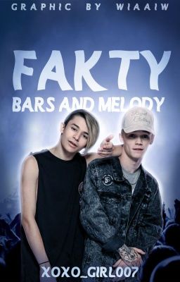 F  A  K  T  Y   [Bars and Melody]