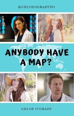 F | Anybody Have a Map? (Grey's Anatomy)