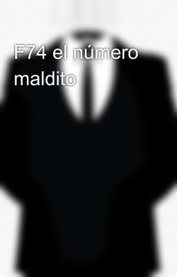 F74 el número maldito 