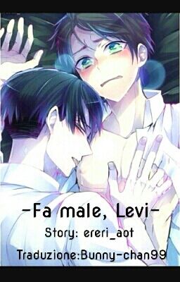 - Fa male, Levi -