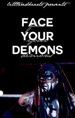 Face Your Demons