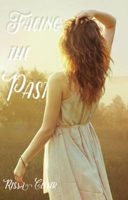 Facing the Past (Book 2 of Caught Series)