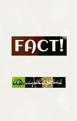 FACT!
