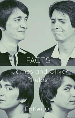 Facts: James and Oliver Phelps