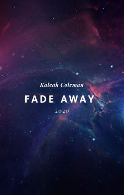 Fade Away