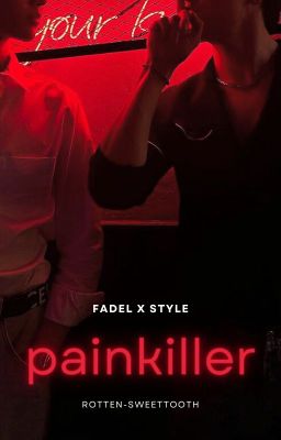 FadelStyle | Painkiller