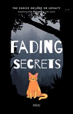 Fading Secrets