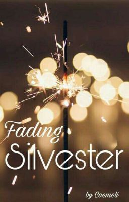 Fading Silvester