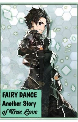 FAIRY DANCE:  Another Story of True Love