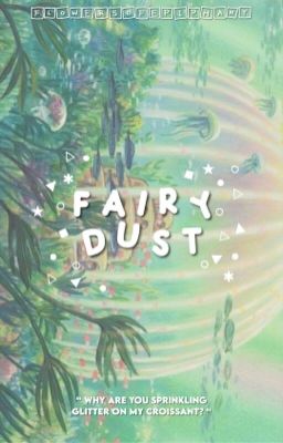 fairy dust | markhyuck 