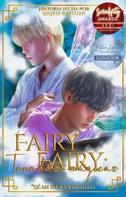 Fairy Fairy: Tonadas Mágicas ||𝑌𝑜𝑜𝑛𝑀𝑖𝑛||