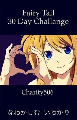 Fairy tail 30 day Challenge!