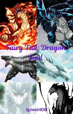 Fairy Tail Dragon Soul.